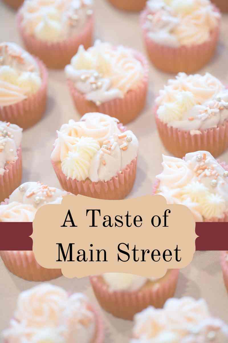 A Taste of Main Street